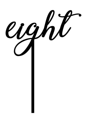 Cake Topper - Word Number - eight